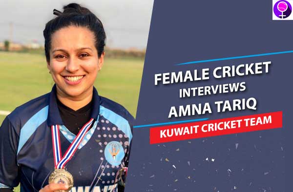 Interview with Amna Tariq - All rounder from Kuwait women's national cricket team