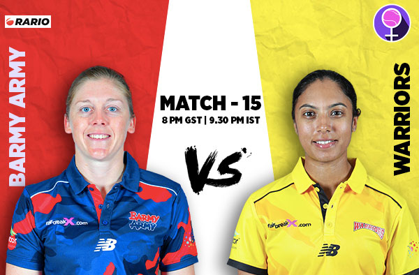 Match 15: Barmy Army v Warriors Women | Squads | Players to watch | Fantasy Playing XI | Live streaming