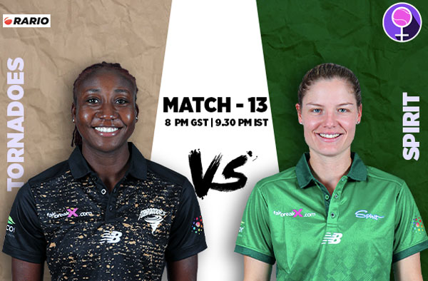 Match 13: Tornadoes v Spirit Women | Squads | Players to watch | Fantasy Playing XI | Live streaming