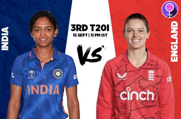 3rd T20I: England v India Women | Squads | Players to watch | Fantasy Playing XI | Live streaming