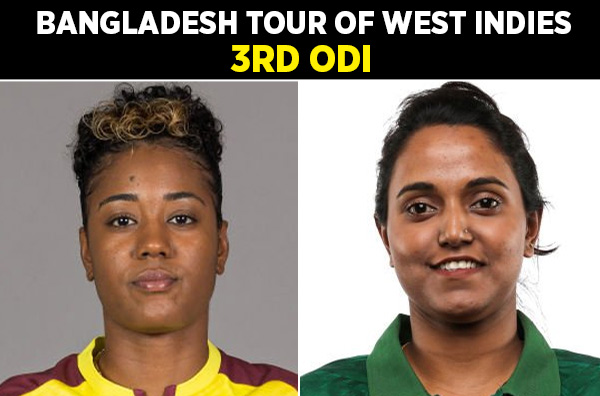 3rd ODI: West Indies Women vs Bangladesh Women | Squads | Players to Watch | Fantasy Playing XI | Live Streaming | Pitch Report