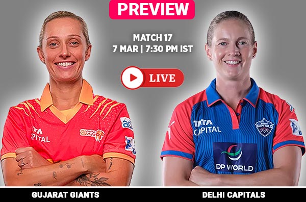 Match 17: Gujarat Giants vs Delhi Capitals | Squads | Players to Watch Out | Fantasy XI | Live Streaming | Pitch | Weather