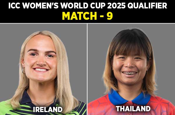 Match 9: Ireland Women vs Thailand Women | Squads | Players to Watch | Fantasy Playing XI | Live Streaming | Pitch Report