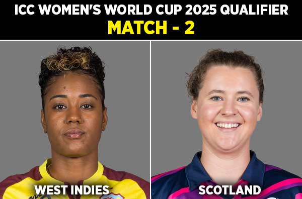 Match 2: West Indies Women vs Scotland Women | Squads | Players to Watch | Fantasy Playing XI | Live Streaming | Pitch Report