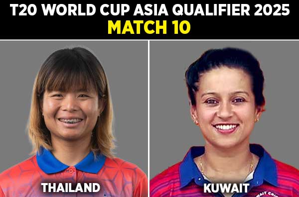 Match 10: Thailand Women vs Kuwait Women | Squads | Players to Watch | Fantasy Playing XI | Live Streaming | Pitch Report
