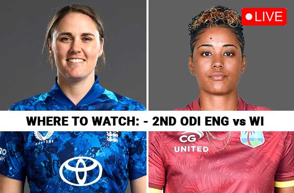 Where to Watch – 2nd ODI: England Women vs West Indies Women | Live Streaming Details