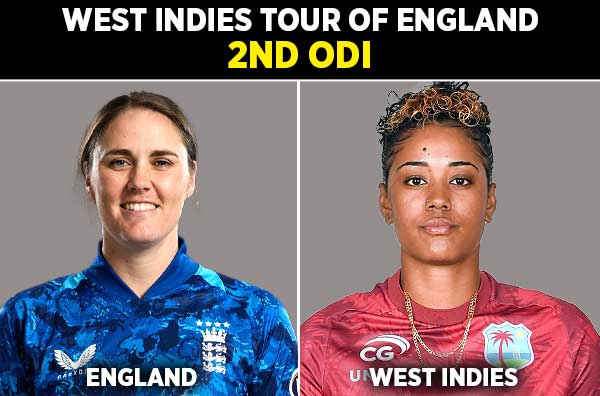 2nd ODI: England Women vs West Indies Women | Squads | Players to Watch | Fantasy Playing XI | Live Streaming | Pitch Report